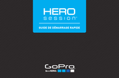 GoPro HERO Session Guide De Démarrage Rapide