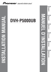 Pioneer DVH-P5000UB Manuel D'installation
