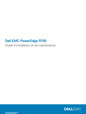 Dell EMC PowerEdge R740 Guide D'installation Et De Maintenance
