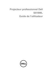 Dell S518WL Guide De L'utilisateur