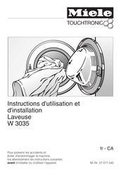 Miele TOUCHTRONIC W 3035 Instructions D'utilisation Et D'installation