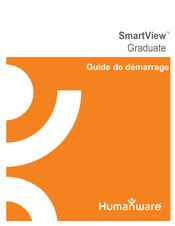 Humanware Smartview Graduate Guide De Démarrage