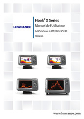 Lowrance Hook2 X Série Manuel De L'utilisateur