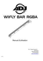 ADJ WIFLY BAR RGBA Manuel D'utilisation