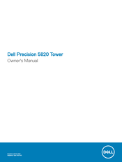 Dell Precision 5820 Tower Manuel Du Propriétaire