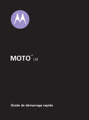 Motorola MOTOROKR U9 Guide De Démarrage Rapide