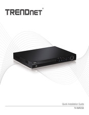 TRENDnet TV-NVR208 Guide D'installation Rapide