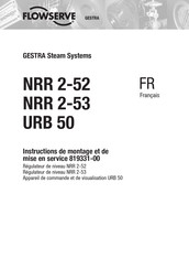 Flowserve GESTRA NRR 2-52 Instructions De Montage