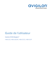 Avigilon H4A-G-B Guide De L'utilisateur
