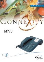 Eads Telecom CONNEXITY M720 Guide De L'utilisateur