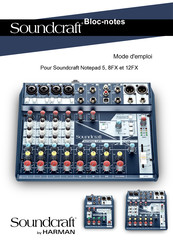 Harman Soundcraft Notepad 5 Mode D'emploi