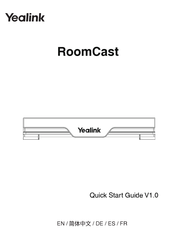 Yealink RoomCast Guide Rapide