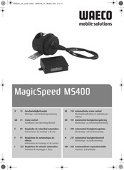 Waeco MagicSpeed MS400 Instructions De Montage Et De Service