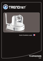 Trendnet TV-IP422WN Guide D'installation Rapide