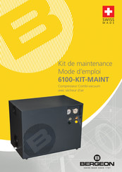 Bergeon 6100-KIT-MAINT Mode D'emploi