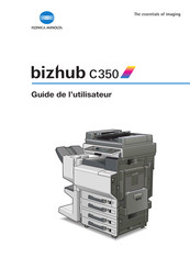 Konica Minolta bizhub C350 Guide De L'utilisateur