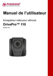 Transcend DrivePro 110 Manuel De L'utilisateur