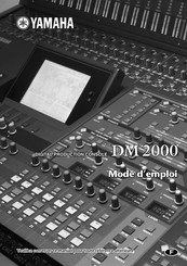 Yamaha DM2000 Mode D'emploi