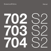 Bowers & Wilkins 702 S2 Manuel