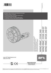 BFT WIND RMC 445B 240 EF Instructions De Montage