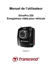 Transcend DrivePro 220 Manuel De L'utilisateur