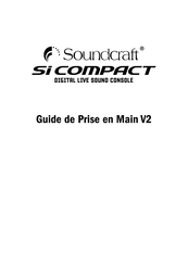 SoundCraft Si COMPACT 24 Mode D'emploi