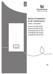 Saunier Duval ThemaFast C25 H-FR Notice D'installation Et De Maintenance