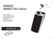 Parrot MINIKIT Slim Série Guide D'utilisation Rapide