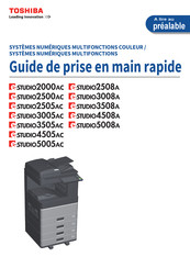 Toshiba e-STUDIO2508A Guide De Prise En Main Rapide