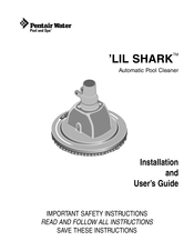 Pentair Water Pool and Spa LIL SHARK Mode D'emploi