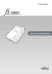 Fujitsu fi-5000N Instructions Préliminaires