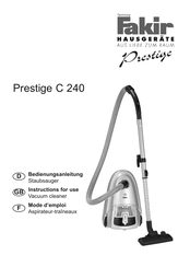 Fakir Prestige C 240 Mode D'emploi