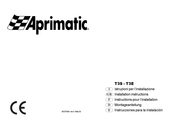 Aprimatic T3S Instructions Pour L'installation