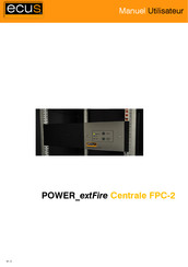Ecus POWER_extFire Centrale FPC-2 Manuel Utilisateur