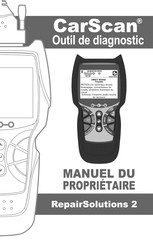 CarScan RepairSolutions 2 Manuel Du Propriétaire