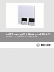 Bosch AMAX panel 4000 Guide De Démarrage Rapide