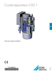 Durr Dental CAS 1 Notice De Montage Et D'utilisation