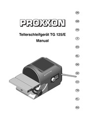 Proxxon TG 125/E Traduction De La Notice D'utilisation Originale