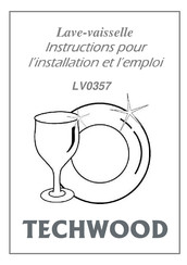 TECHWOOD LV0357 Instructions Pour L'installation Et L'emploi