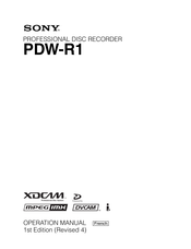 Sony PDW-R1 Mode D'emploi