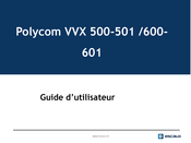 Polycom VVX 500 Guide D'utilisateur