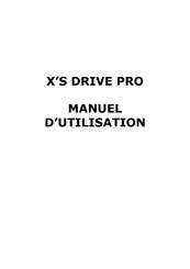 XS DRIVE PRO Manuel D'utilisation