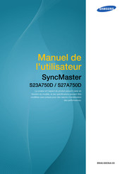 Samsung SyncMaster S27A750D Manuel De L'utilisateur