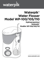 Waterpik WP-110 Mode D'emploi