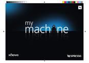 Nespresso KOENIG my machine Essenza D91 Mode D'emploi