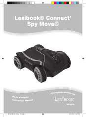 LEXIBOOK Connect' Spy Move Mode D'emploi