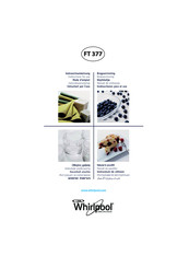 Whirlpool FT 377 WH Mode D'emploi