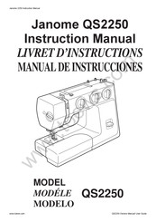 Janome QS2250 Livret D'instructions