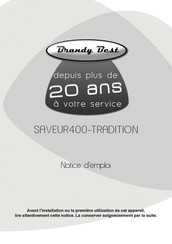 Brandy Best SAVEUR400-TRADITION Notice D'emploi