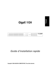 Asus GigaX 1124 Guide D'installation Rapide